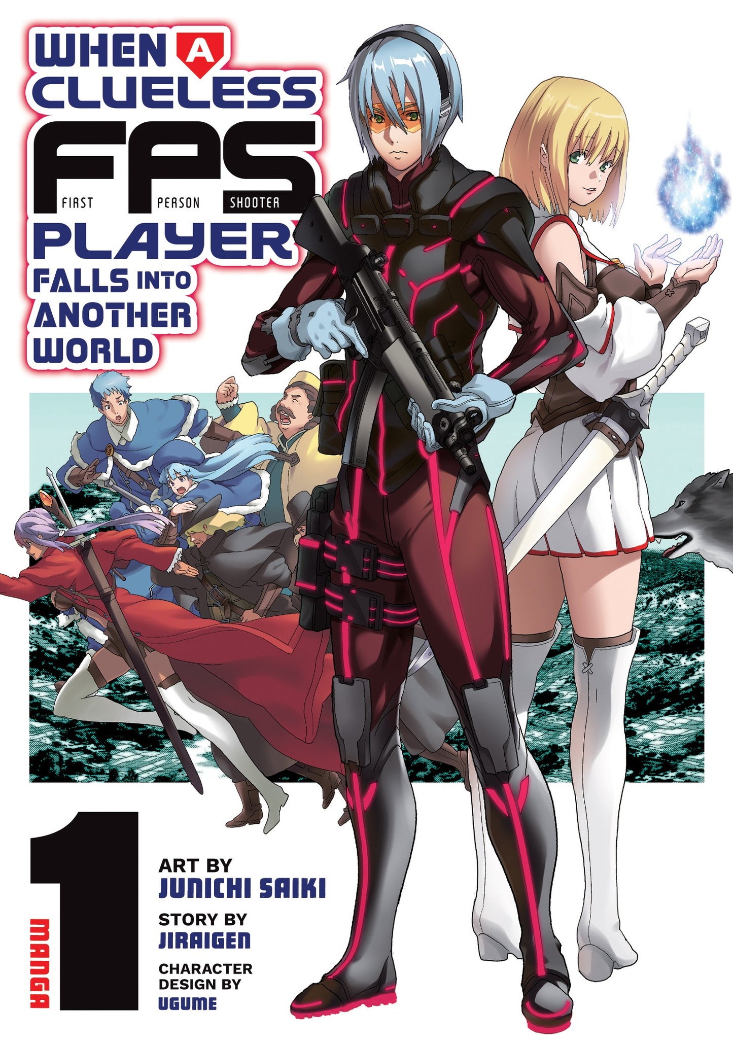 When a Clueless First-Person Shooter Player Falls into Another World Vol. 1