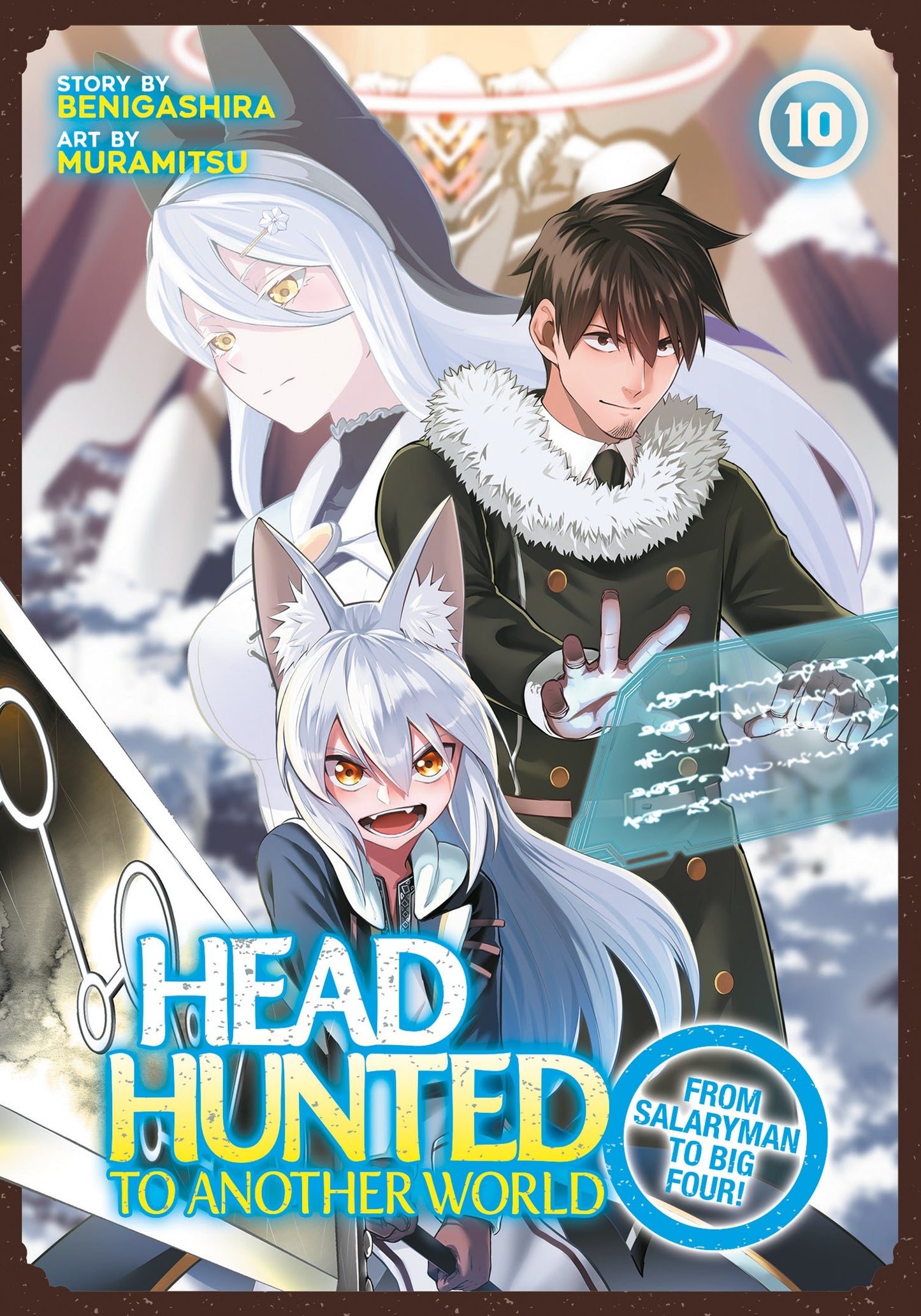 Headhunted to Another World Vol. 10