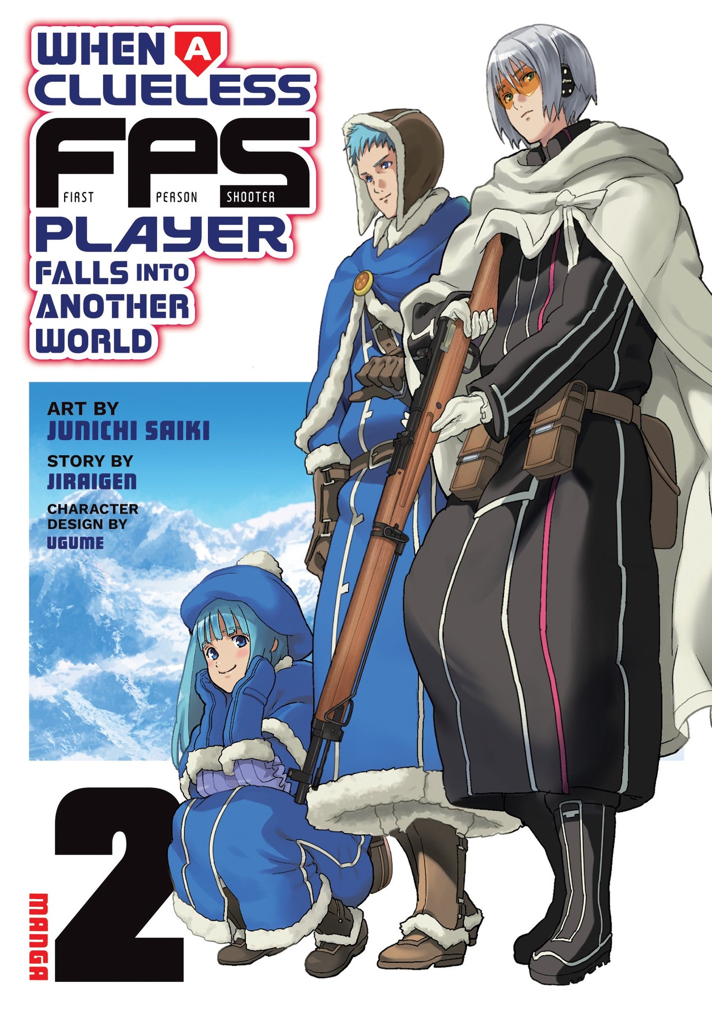 When a Clueless First-Person Shooter Player Falls into Another World Vol. 2