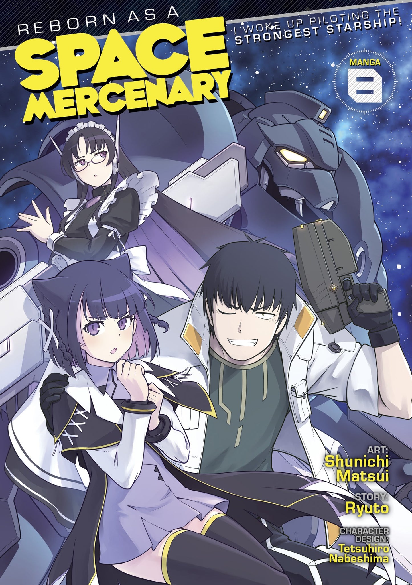 Reborn as a Space Mercenary Vol. 8
